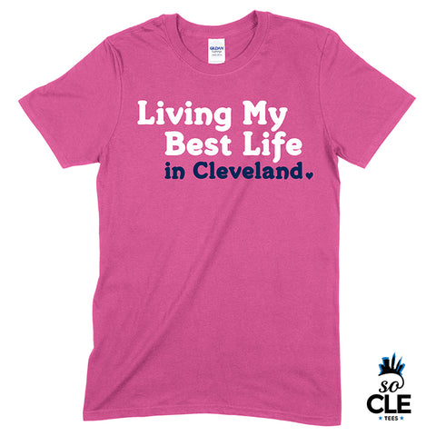 Living My Best Life in Cleveland